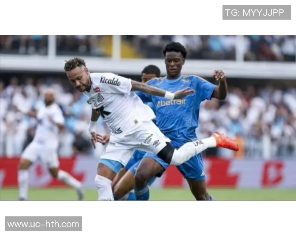 桑托斯俱乐部积极调整财务状况力争与内马尔续约成功